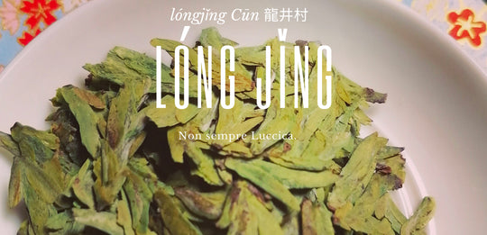 LongJing, il tè verde più famoso.