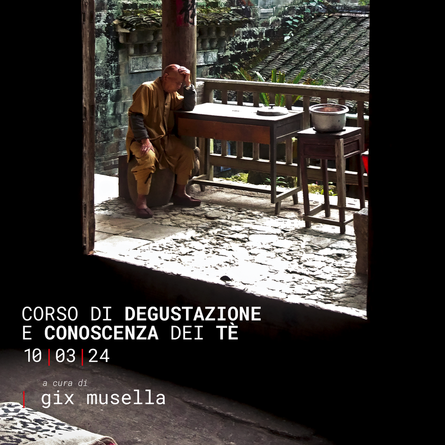 Corso di Conoscenze e Degustazione del tè | Sessione Marzo